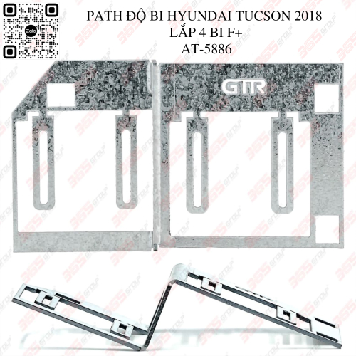 AT-5886 - PATH ĐỘ BI HYUNDAI TUCSON 2018 - LẮP 4 BI F+